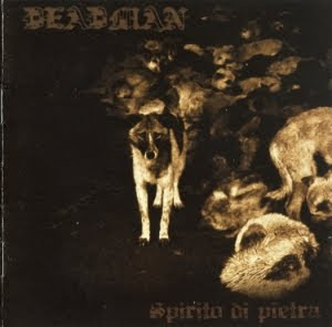 Album Review Deadman - Spirito di Pietra (2011)