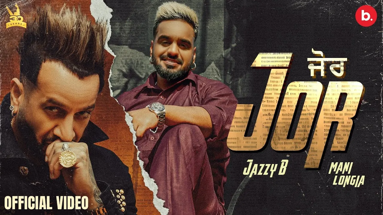 Jor Lyrics - Jazzy B X Mani Longia