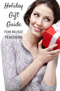 Holiday Gift Guide for Music Teachers: Great list of items to purchase as a music teacher, or to buy for your favorite music teacher!