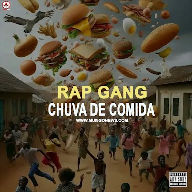 Rap Gang - Chuva de Comida