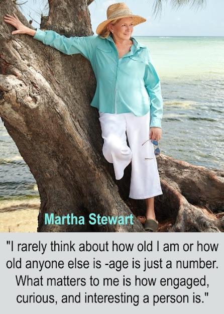 Martha Stewart Quote on Old Age