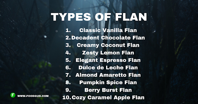 Types of  Flan