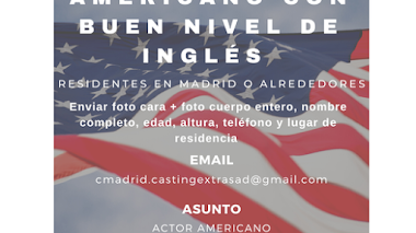 MADRID: Se buscan ACTORES PERFIL AMERICANO buen nivel de INGLÉS 