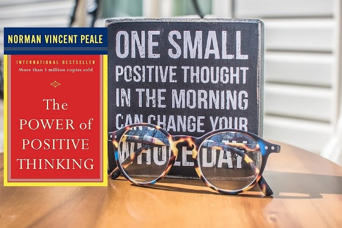 The Power of Positive Thinking by Norman Vincent Peale: A Comprehensive Summary and Review