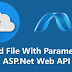 Upload File with Other Body Parameters in ASP.Net Web API