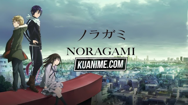 Sinopsis Lengkap Anime Noragami