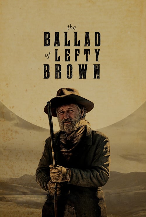 [HD] The Ballad of Lefty Brown 2017 Ganzer Film Kostenlos Anschauen