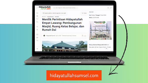 Dua Tahun Berkarya: Edukasi, Informasi, dan Inspirasi melalui HidayatullahSumsel.com