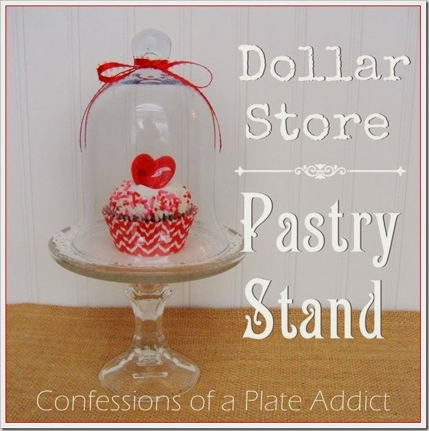 CONFESSIONS OF A PLATE ADDICT Dollar Store Pastry Stand CONFESSIONS OF A PLATE ADDICT Dollar Store Pastry Stand