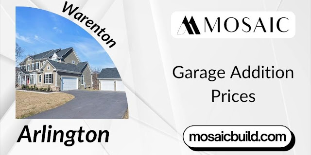 Garage Addition Prices - Mosaic Design Build - Arlington