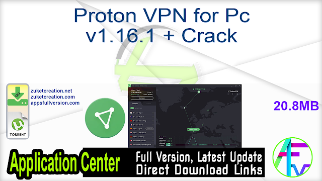 Proton VPN for Pc v1.16.1 + Crack Free Download