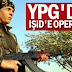 YPG'den IŞİD'e operasyon