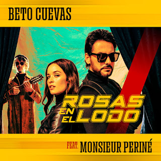 MP3 download Beto Cuevas - Rosas en el Lodo (feat. Monsieur Periné) - Single iTunes plus aac m4a mp3