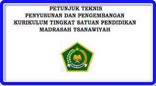 Juknis Penyusunan dan Pengembangan KTSP di MTs 