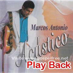 Marcos Antonio - Acústico - Playback 2004