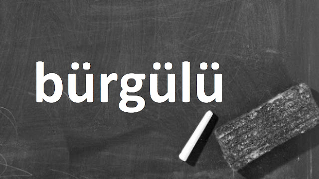 bürgülü