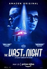 مشاهدة فيلم The Vast of Night 2020 مترجم