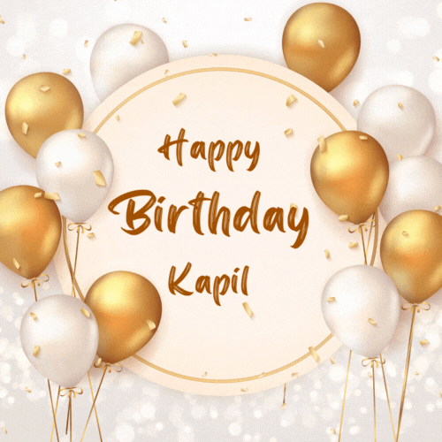 Happy Birthday Kapil (Animated gif)