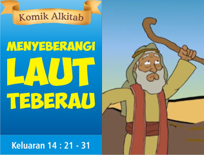 Komik Alkitab Anak: Menyeberangi Laut Teberau