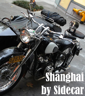 Travel the World: An exciting way to see the city of Shanghai China is to ride in a sidecar.
