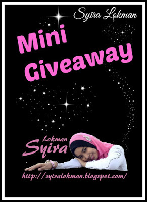 http://syiralokman.blogspot.com/2015/05/mini-giveaway-by-syira-lokman.html