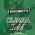 AUDIO | Kiroboto - Kijana Iddy | Download