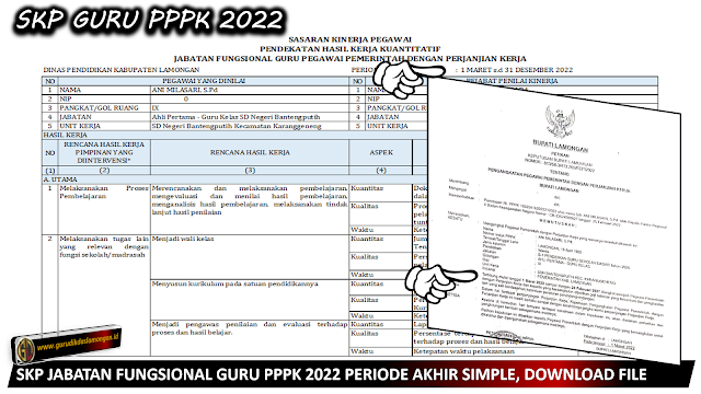 SKP JABATAN FUNGSIONAL GURU PPPK 2022 PERIODE AKHIR SIMPLE, DOWNLOAD FILE