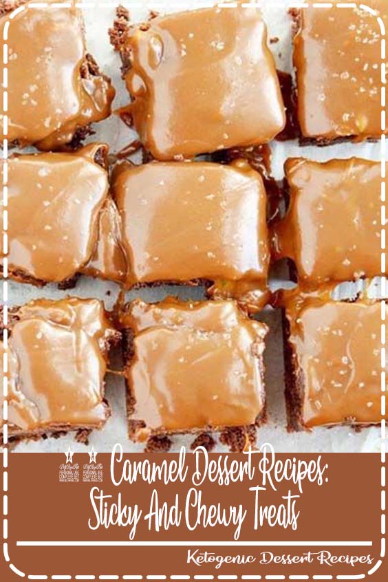 Easy caramel dessert recipes: Salted Caramel Brownies