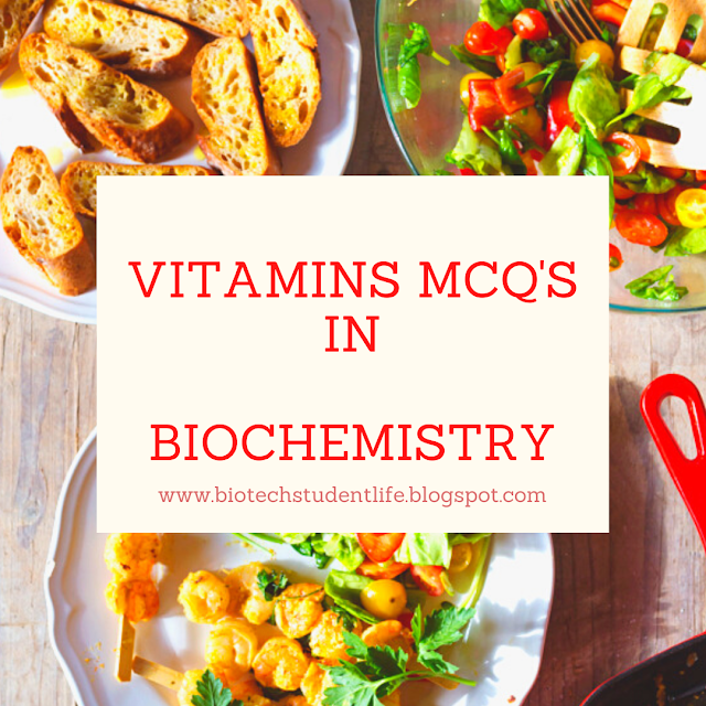 Vitamins MCQ's in Biochemistry, with free answer