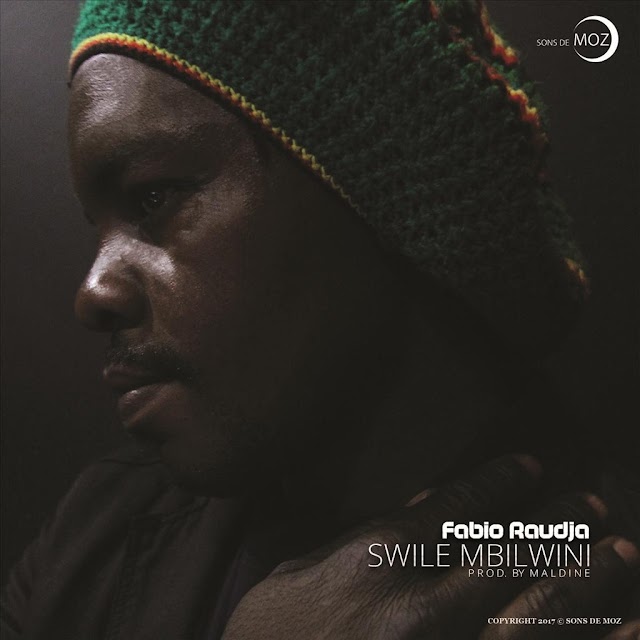 Fabio Rauja - Swile Mbilwini (Prod. Sons de Moz )