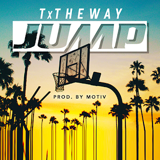 New Music: TxTheWay - Jump