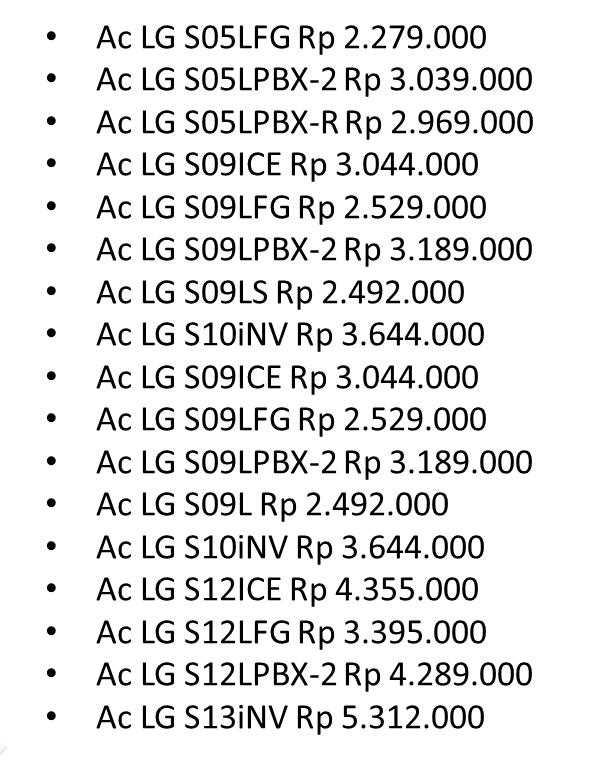  simak info harga ac tersebut di Daftar Harga Ac LG Hercules berikut