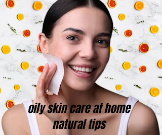 Acne and oily skin  important step for remedies dry and oily skin problem