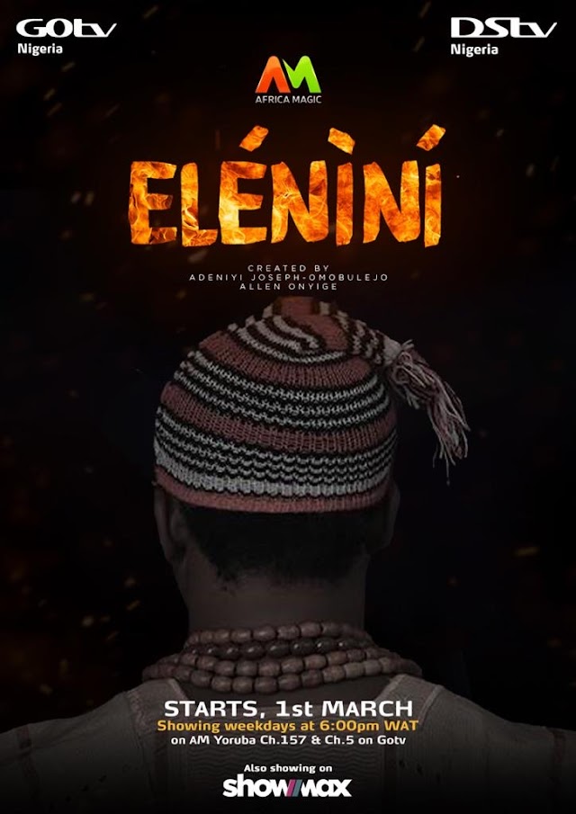  NEW DRAMA SERIES, ELENINI, TO LAUNCH ON AFRICA MAGIC YORUBA