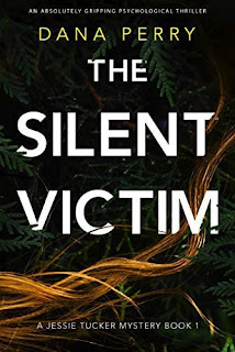 The Silent Victim by Dana Perry