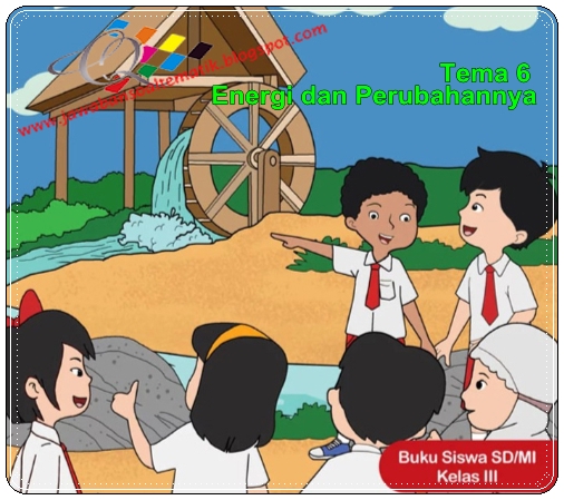 Kunci Jawaban Buku Siswa Tematik Kelas 3 Tema 6 Kurikulum 2013 Revisi 2018 Jawaban Soal Tematik