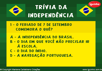 http://iguinho.com.br/trivia_independencia.html