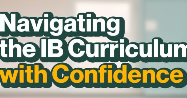 Sinotif Navigating the International Baccalaurate Curriculum With Confidence