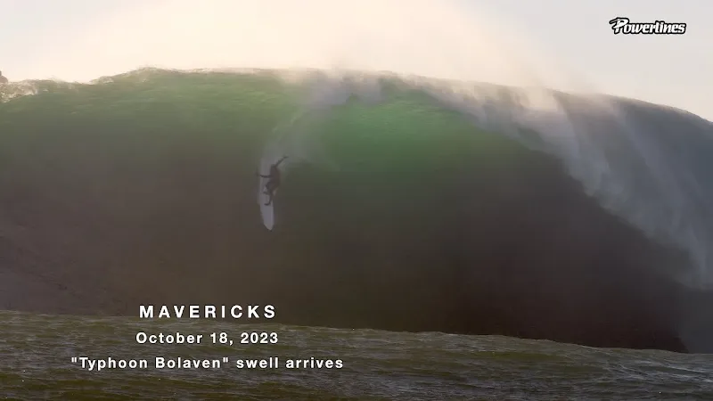 MAVERICKS⚡️TYPHOON BOLAVEN SWELL arrives  OCTOBER 18, 2023 ⚡️#Surf #MAVERICKS #PowerlinesProductions