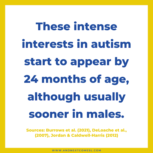 When do autistic special interests start to appear?