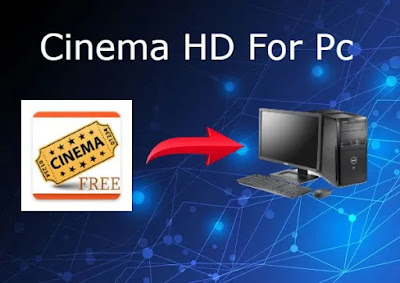 Cinema HD For Pc