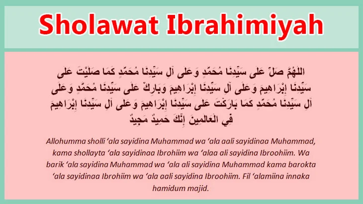 Bacaan Sholawat Ibrohimiyah Lengkap Arab, Arti serta Penjelasan dan Khasiyatnya