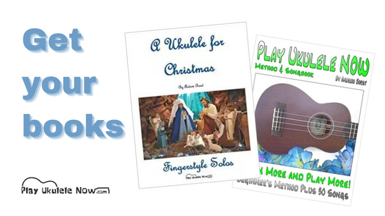 Get your Play Ukulele NOW books