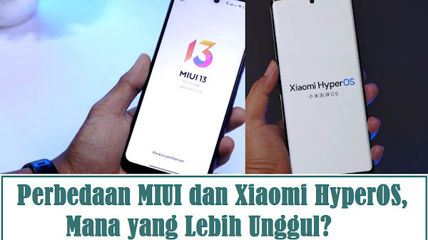 Perbedaan MIUI dan Xiaomi Hyper OS, Mana yang Lebih Unggul?