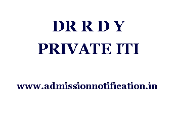 DR R D Y PRIVATE ITI Admission, Ranking, Reviews, Fees, and Placement
