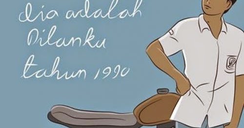 NanoNa Blog: Resensi Novel: Dilan, Dia Adalah Dilanku 