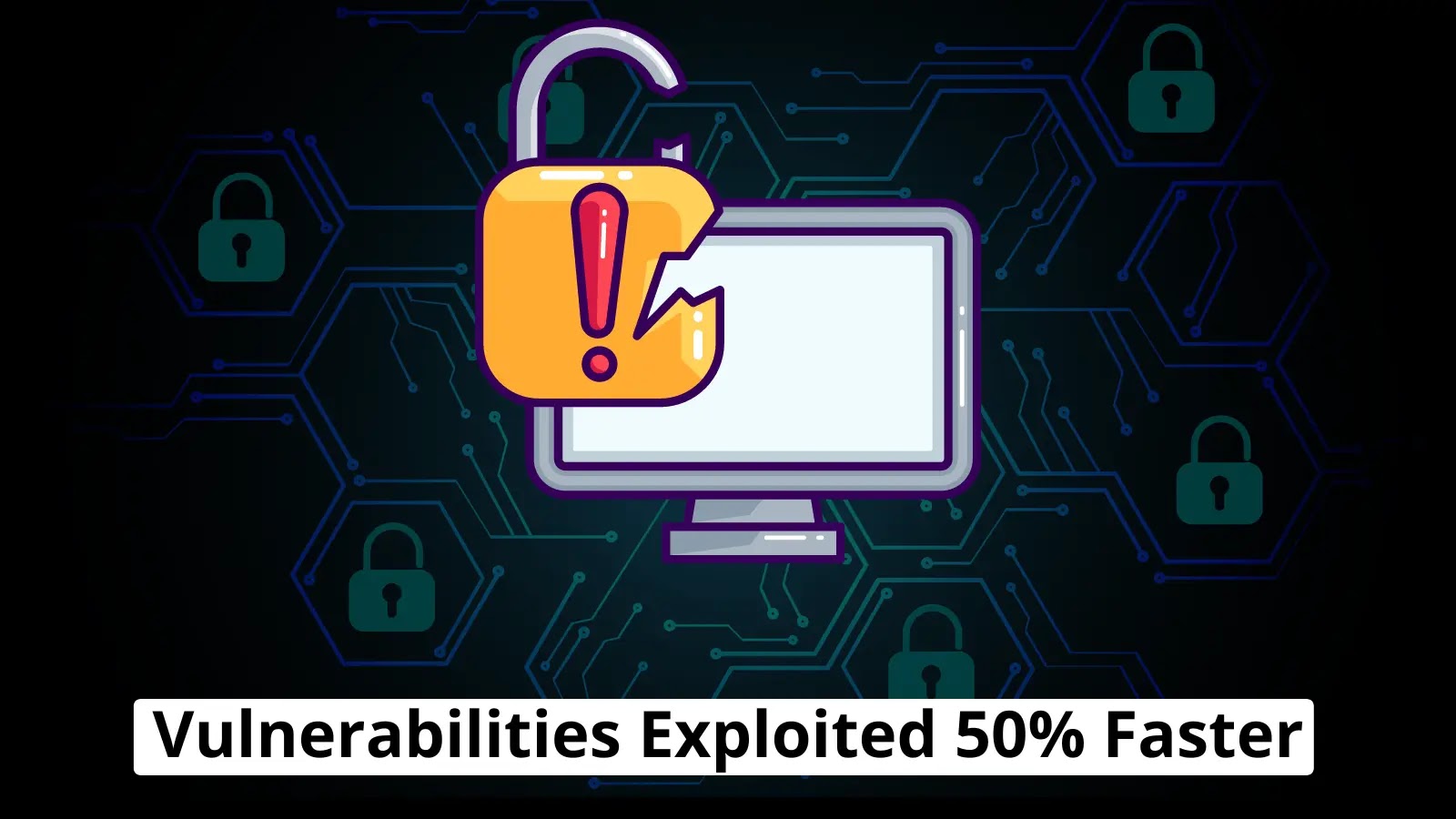 Hackers Exploiting Vulnerabilities 50% Faster, Within 4.76 Days