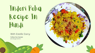 Indori Poha Recipe In Hindi