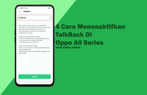 4 Cara Menonaktifkan TalkBack Oppo All Series