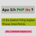 Dasar PHP dan Apa Itu PHP Serta Perintah Dasar PHP